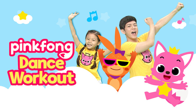 Pinkfong Dance Workout (2016) - Netflix | Flixable